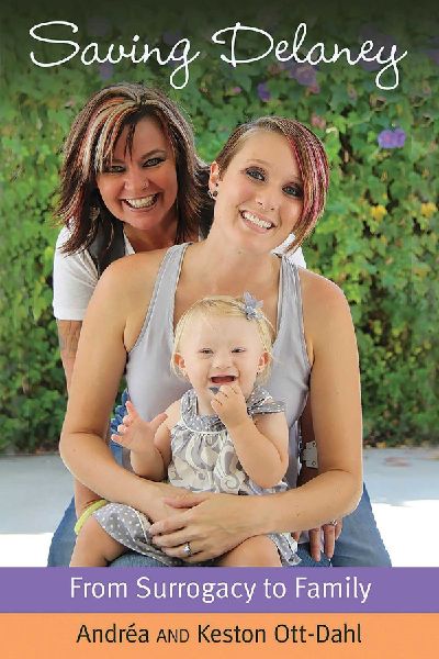 Saving Delaney: From Surrogacy to Family