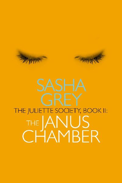 The Janus Chamber: Juliette Society, Book II