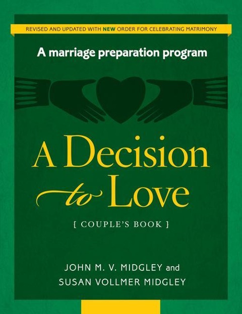 Decision to Love: A Marriage Preparation Program