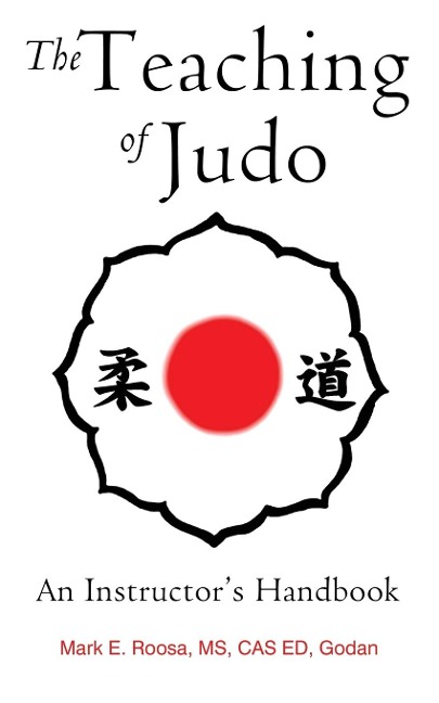 The Teaching of Judo: An Instructors Handbook