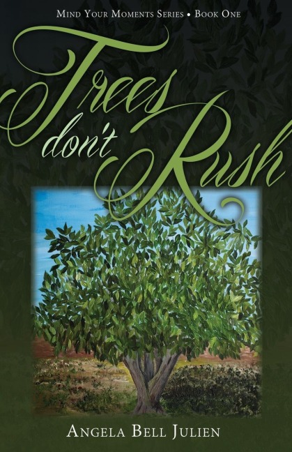 Trees Dont Rush