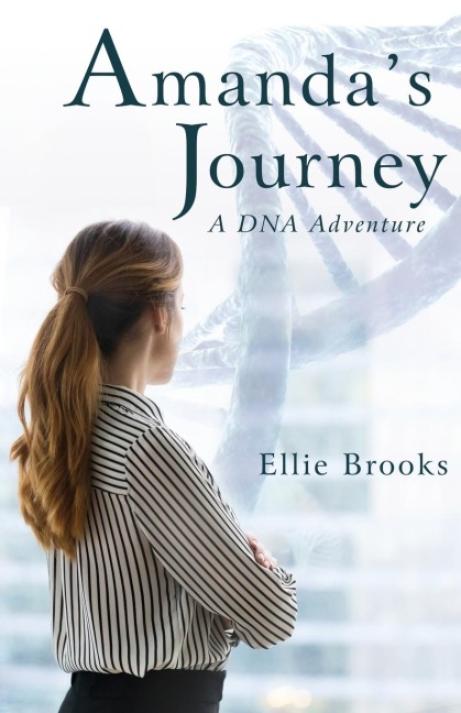 Amandas Journey: A DNA Adventure
