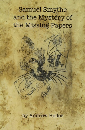 Samuel Smythe and the Mystery of the Missing Papers