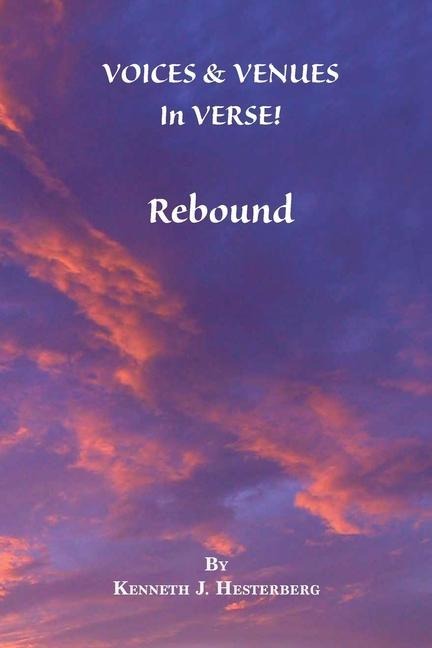 Voices and Venues in Verse: Rebound