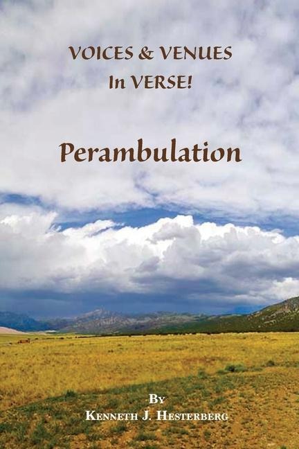 Voices and Venues in Verse: Perambulation
