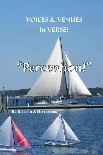 Voices and Venues in Verse: Perception