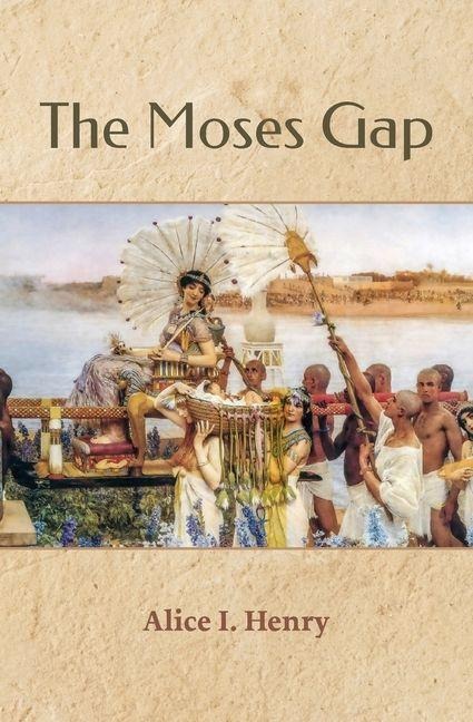 The Moses Gap