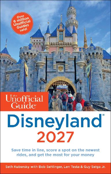 The Unofficial Guide to Disneyland 2027