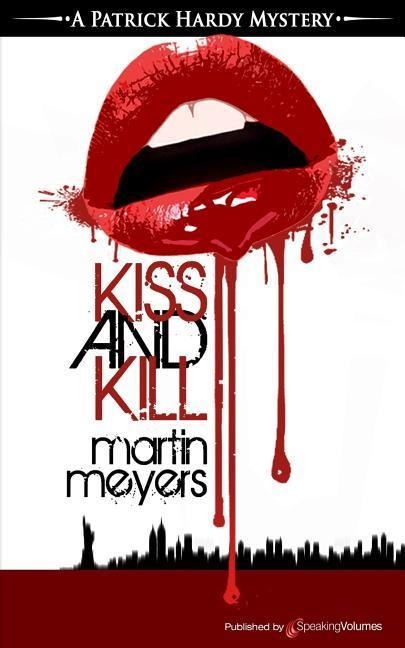 Kiss and Kill