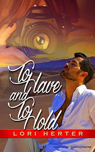 To Have and to Hold
