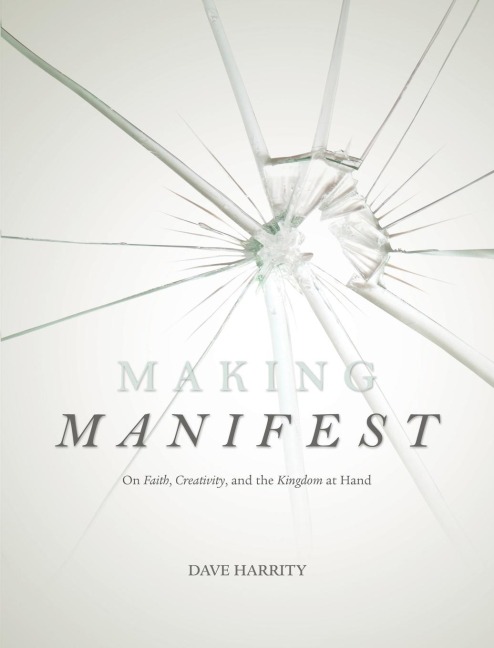 Making Manifest