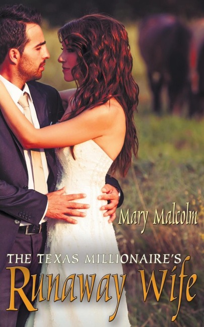 The Texas Millionaires Runaway Wife