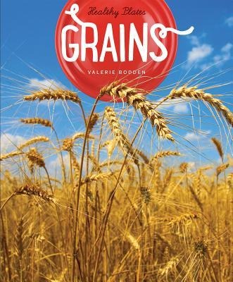 Grains
