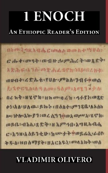1 Enoch: An Ethiopic Readers Edition