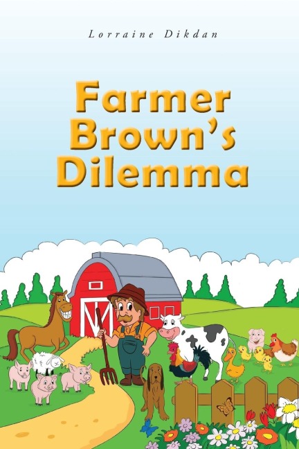 Farmer Browns Dilemma