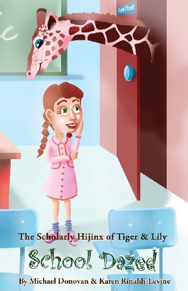 The Scholarly Hijinx of Tiger & Lily School Dazed