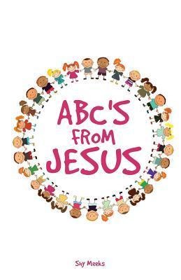 ABCs from Jesus