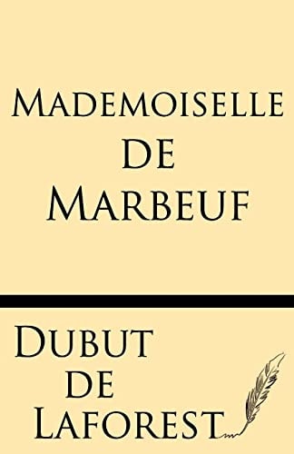 Mademoiselle de Marbeuf Roman Parisien
