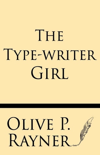 The Type-Writer Girl