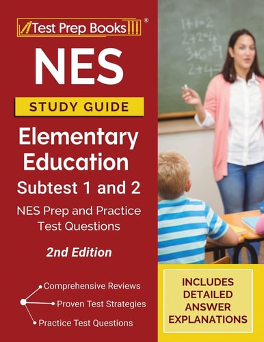 NES Elementary Education Study Guide Subtest 1 & 2