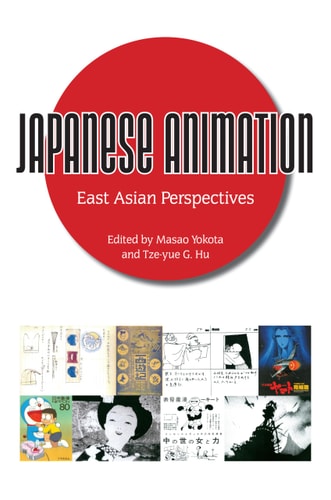 Japanese Animation East Asian Perspectives