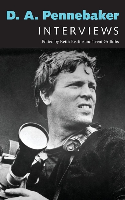 D. A. Pennebaker: Interviews