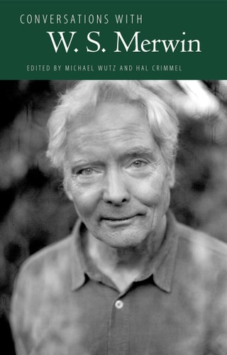 Conversations with W.S. Merwin