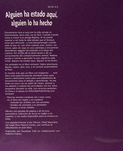 Alguien Ha Estado Aquí, Alguien Lo Ha Hecho: Descifrando Las Señales de Los Animales (Been There, Done That: Reading Animal Signs)