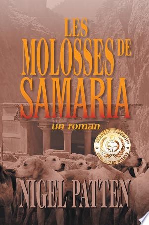 Les Molosses de Samaria Un Roman