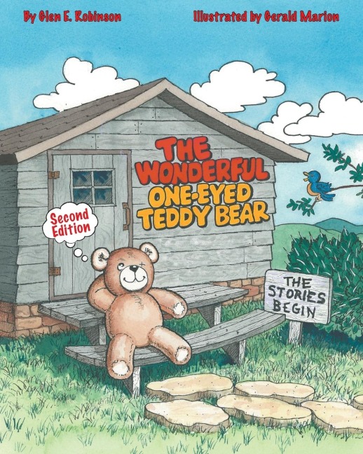 The Wonderful One-Eyed Teddy Bear: The Stories Begin