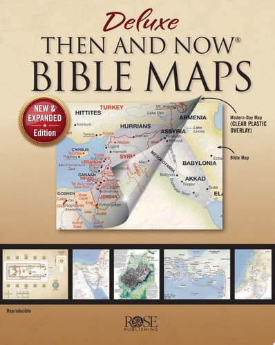Book: Deluxe Then and Now Bible Maps 2. 0 New and Expanded Edition