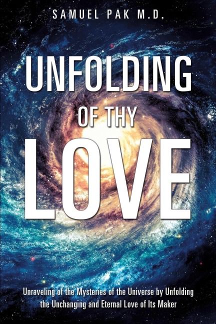 Unfolding of Thy Love