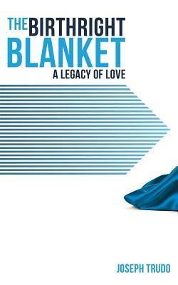 The Birthright Blanket