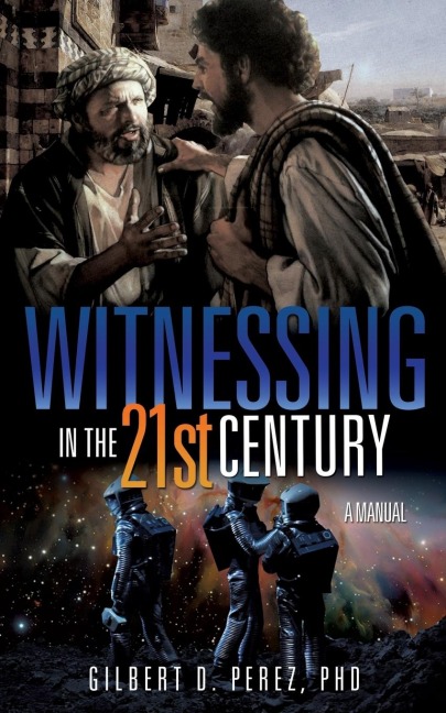 Witnessing in the 21st Century