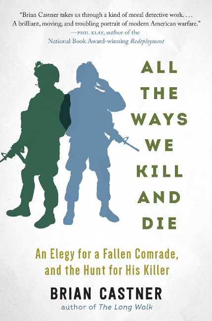 All the Ways We Kill and Die: A Portrait of Modern War