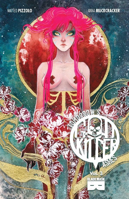 Godkiller, Vol 3: Tomorrows Ashes