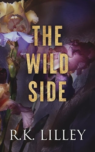 The Wild Side Trilogy