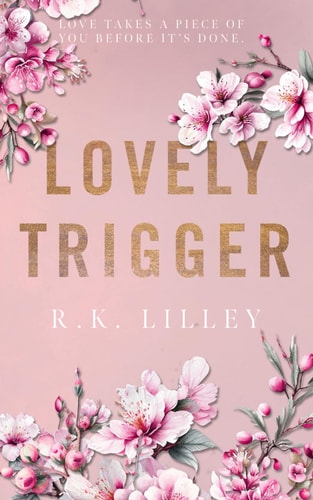 Lovely Trigger