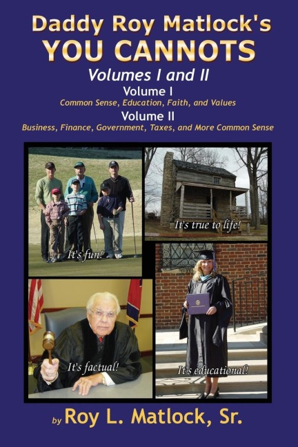 Daddy Roy Matlocks YOU CANNOTS - Volumes I and II