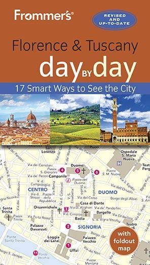 Frommers Florence and Tuscany Day by Day