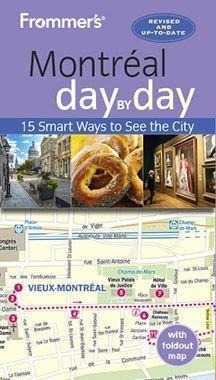 Frommers Montreal Day by Day