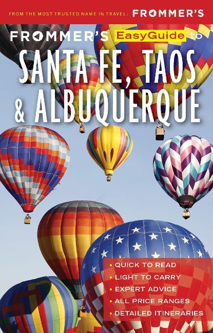 Frommers EasyGuide to Santa Fe, Taos and Albuquerque