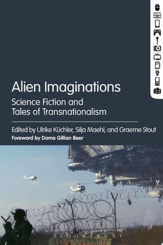 Alien Imaginations Science Fiction and Tales of Transnationalism