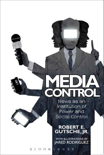 Media Control News as an Institution of Power and Social Control