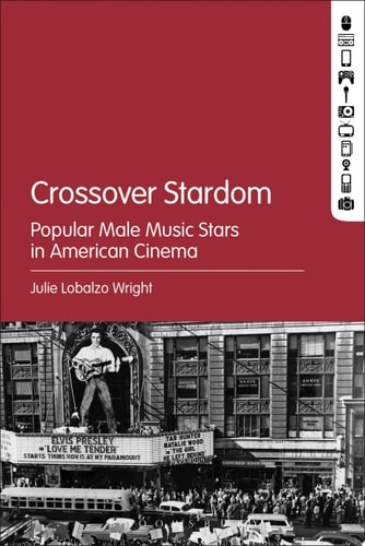 Crossover Stardom Popular Male Music Stars in American Cinema