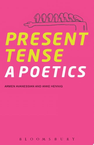 Present Tense A Poetics
