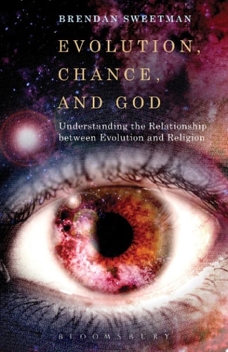 Evolution, Chance, and God Understanding the Relationship Between Evolution and Religion