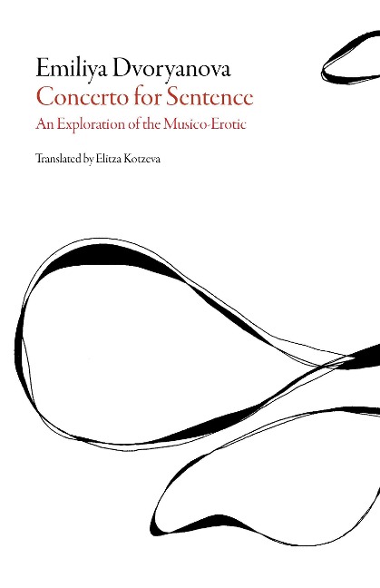 Concerto for Sentence (an Exploration of the Musico-erotic)