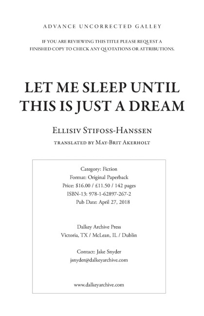 Let Me Sleep Until This Is Just a Dream