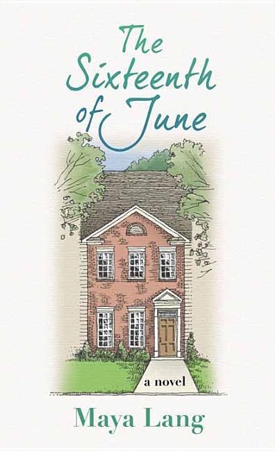 The Sixteenth of June